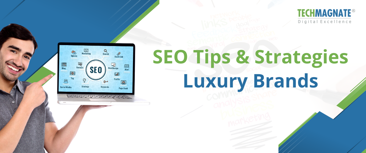 SEO Tips & Strategies Luxury Brands