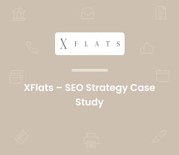 SEO Strategy Case Study - XFlats